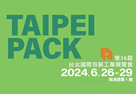 Taipei International Packaging Industry Show (Taipei Pack) 2024